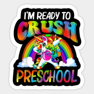 I'm Ready To Crush Preschool Unicorn Back To School Sticker